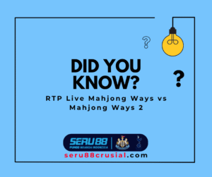 RTP Live Mahjong Ways vs Mahjong Ways 2